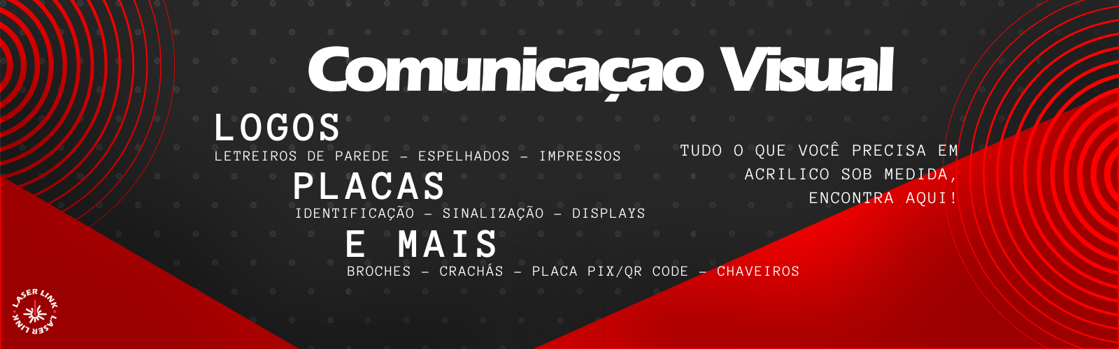 Banner promocional Laser Link - Comunicação Visual 4